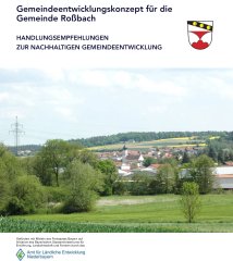 Gemeindeentwicklungskonzept Roßbach
